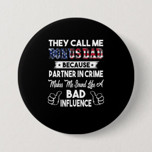 Badge Rond 7,6 Cm Fête des pères   On M'Appelle Bonus Papa