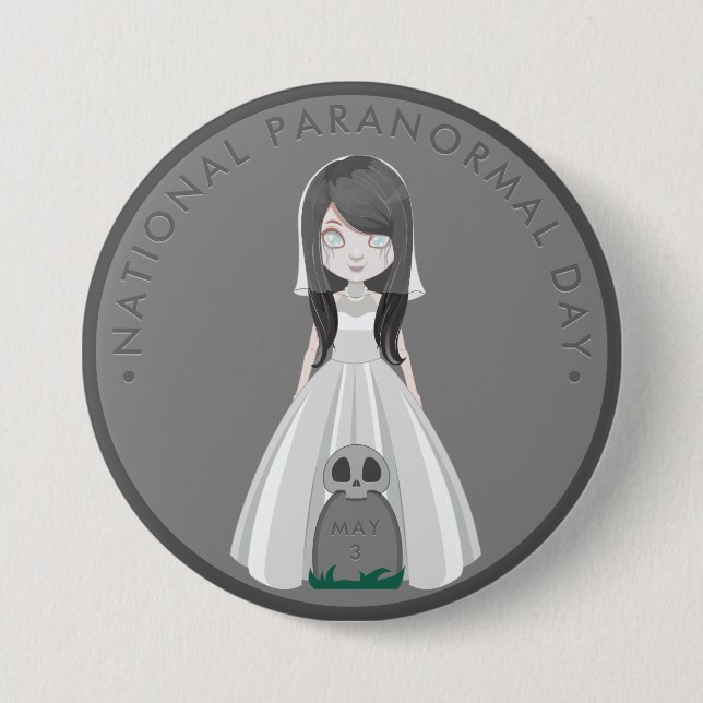 Badge Rond 7,6 Cm Fête nationale du paranormal, mariée fantôme (Devant)