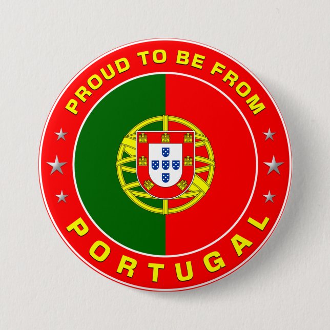 Badge Rond 7,6 Cm Fier D'Être Du Portugal (Devant)