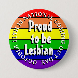 Badge Rond 7,6 Cm Fier d'être lesbienne, National Comout Day