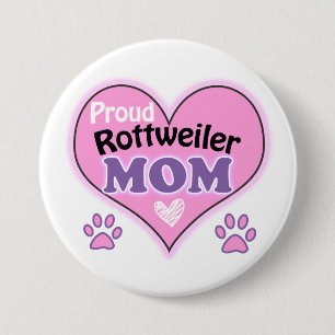 Badge Rond 7,6 Cm Fier Rottweiler Maman