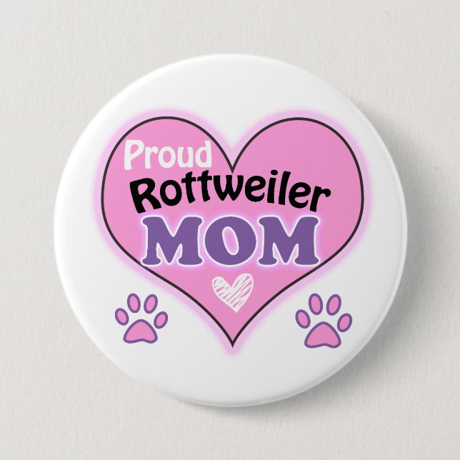 Badge Rond 7,6 Cm Fier Rottweiler Maman (Devant)
