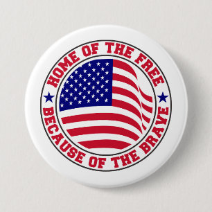 Badge Rond 7,6 Cm Fièrement Américain - Honorer la liberté et la bra