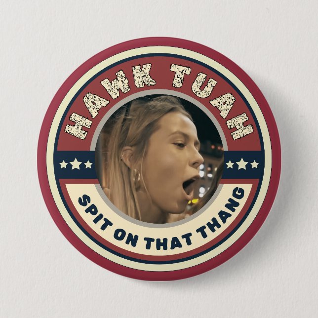 Badge Rond 7,6 Cm Fille Hawk Tuah (Devant)