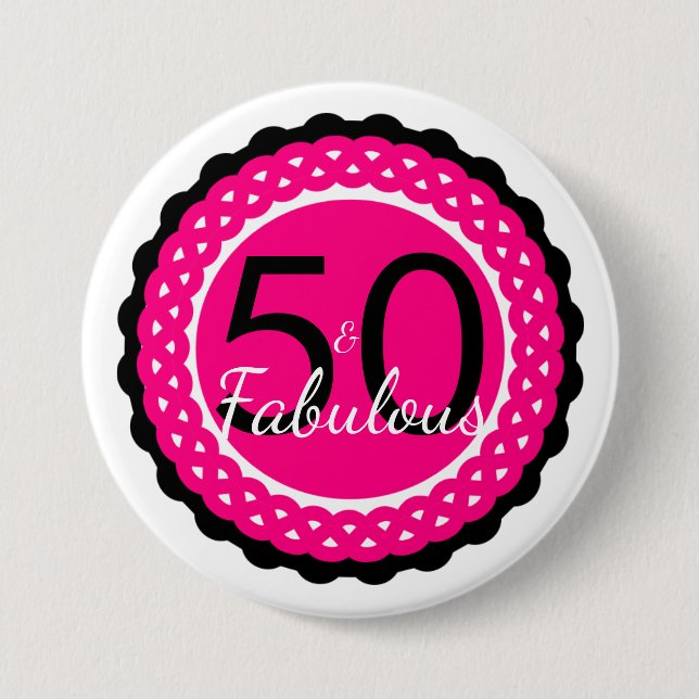 Badge Rond 7,6 Cm Fille Hot Rose et Noir 50 & Fabuleux Anniversaire (Devant)