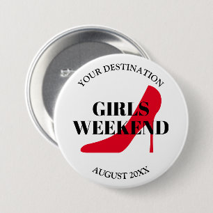 Badge Rond 7,6 Cm Filles week-end voyage bachelorette fête chaussure
