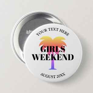 Badge Rond 7,6 Cm Filles week-end voyage bachelorette fête palmier