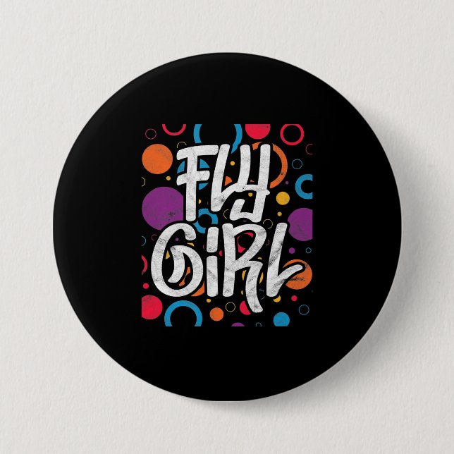 Badge Rond 7,6 Cm Fly Girl 1990's 90s Hip hop Disco Party (Devant)