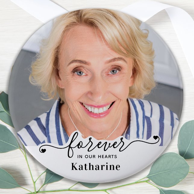 Badge Rond 7,6 Cm Forever in our Hearts - Sympathy Keepsaké (Créateur téléchargé)