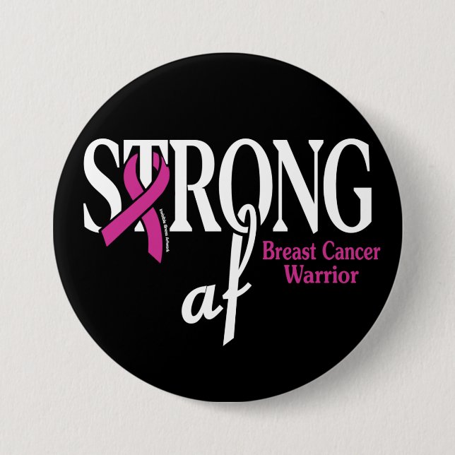 Badge Rond 7,6 Cm FORT af...Cancer du sein (Devant)