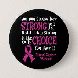Badge Rond 7,6 Cm Forte/Choix...Cancer du sein