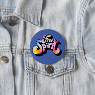 Badge Rond 7,6 Cm Free Spirit
