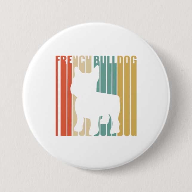 Badge Rond 7,6 Cm French Bulldog Retro 1970 Cadeau pour maman Amoure (Devant)