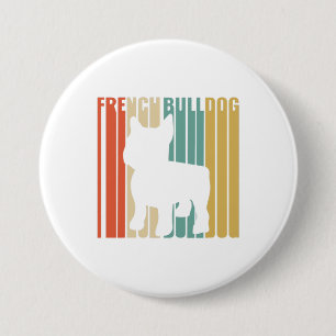 Badge Rond 7,6 Cm French Bulldog Retro 1970 Cadeau pour maman Amoure