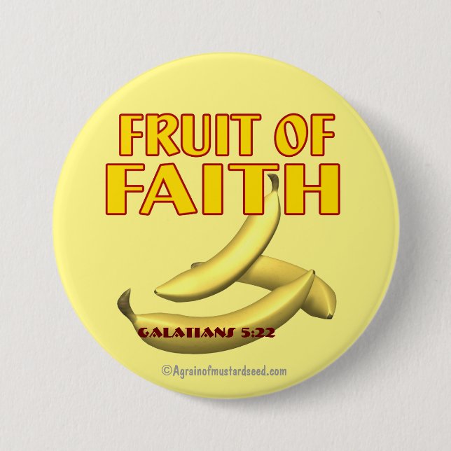 Badge Rond 7,6 Cm Fruit de foi (Devant)