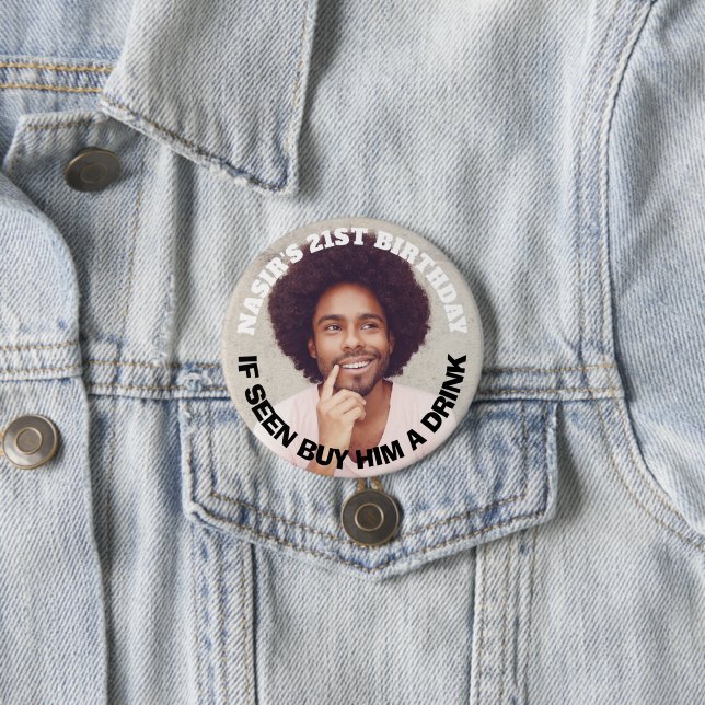 Badge Rond 7,6 Cm Fun Photo personnalisée Anniversaire Fête Favorise (En situation)