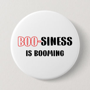 Badge Rond 7,6 Cm Funny Halloween Pun - Boo-siness est en plein esso