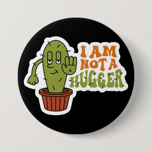Badge Rond 7,6 Cm Funny Sarcastic Cactus