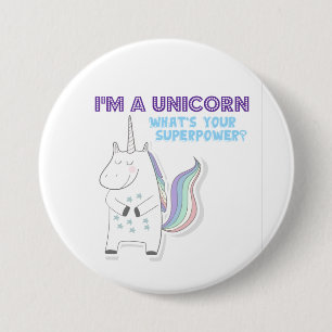 Badge Rond 7,6 Cm Funny Unicorn Superpower