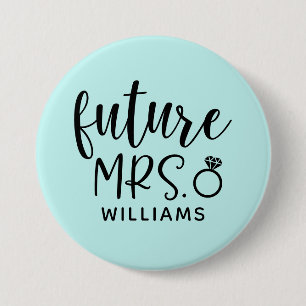 Badge Rond 7,6 Cm Futur Bouton du parti Mme Bachelorette