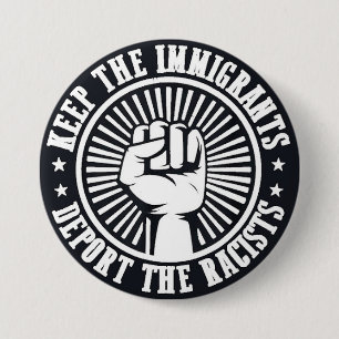 Badge Rond 7,6 Cm garder les immigrés