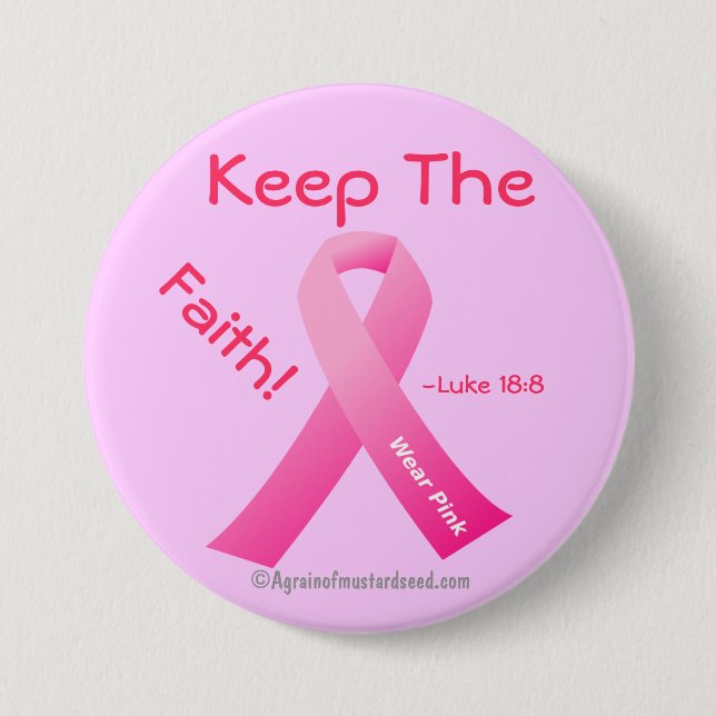 Badge Rond 7,6 Cm Gardez la foi Ruban rose (Devant)