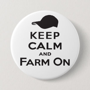 Badge Rond 7,6 Cm Gardez le calme et cultivez le bouton ON