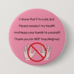 Badge Rond 7,6 Cm Gardez Les Mains À Self Bouton (PC)