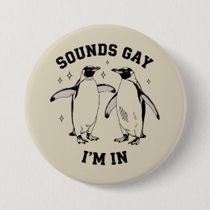 Badge Rond 7,6 Cm Gay Penguin Sounds Gay Je Suis Dans Vintage Queer 