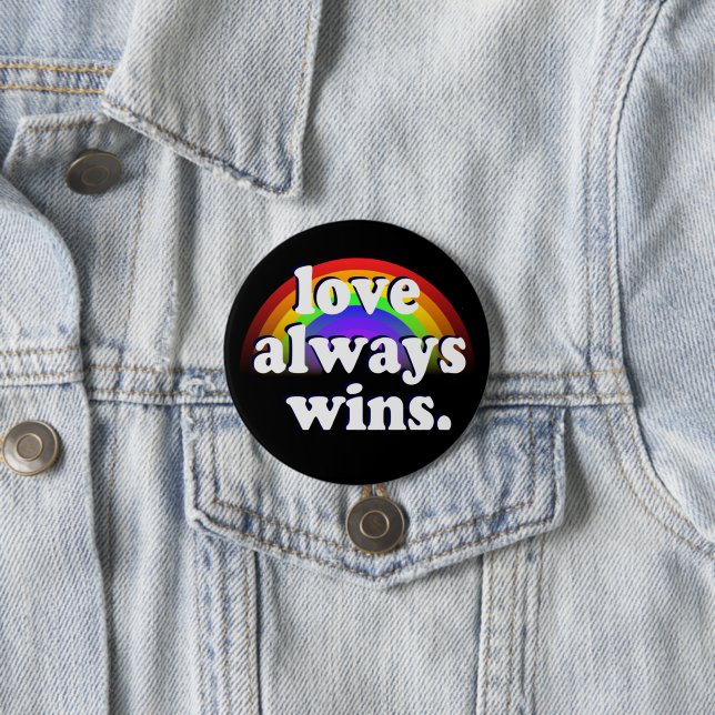 Badge Rond 7,6 Cm Gay pride lgbtq égalité amour gagne toujours arc-e (En situation)