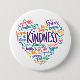 Badge Rond 7,6 Cm Gentillesse compassion empathie et respect