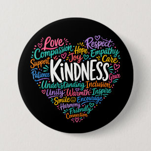 Badge Rond 7,6 Cm Gentillesse compassion empathie et respect