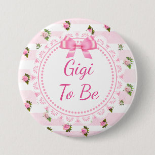 Badge Rond 7,6 Cm Gigi pour être Baby shower Bouton rose Roses