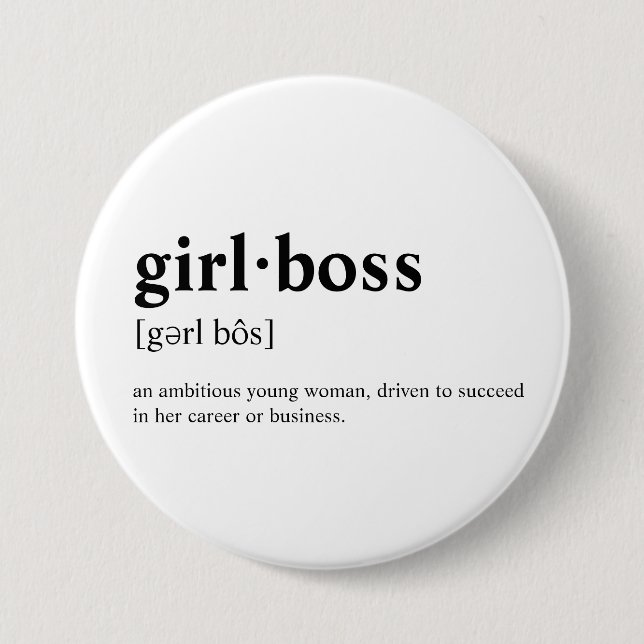 Badge Rond 7,6 Cm Girlboss - signification de dictionnaire (Devant)