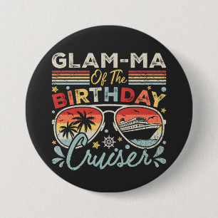 Badge Rond 7,6 Cm Glam-ma de l'Anniversaire Cruiser Vacation Round