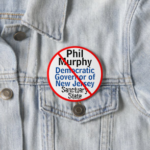 Badge Rond 7,6 Cm Gouverneur démocrate anti-Phil Murphy du New Jers