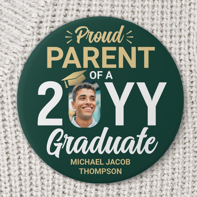 Badge Rond 7,6 Cm Graduate Photo Proud Parent Modern Green and Gold (Créateur téléchargé)