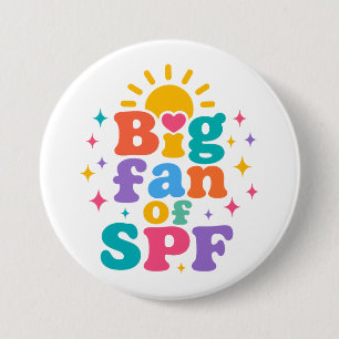 Badge Rond 7,6 Cm Grand fan de protection solaire SPF pour l'été