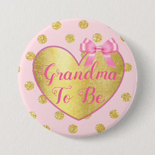 Badge Rond 7,6 Cm Grand-maman à être bouton rose et d'or de baby