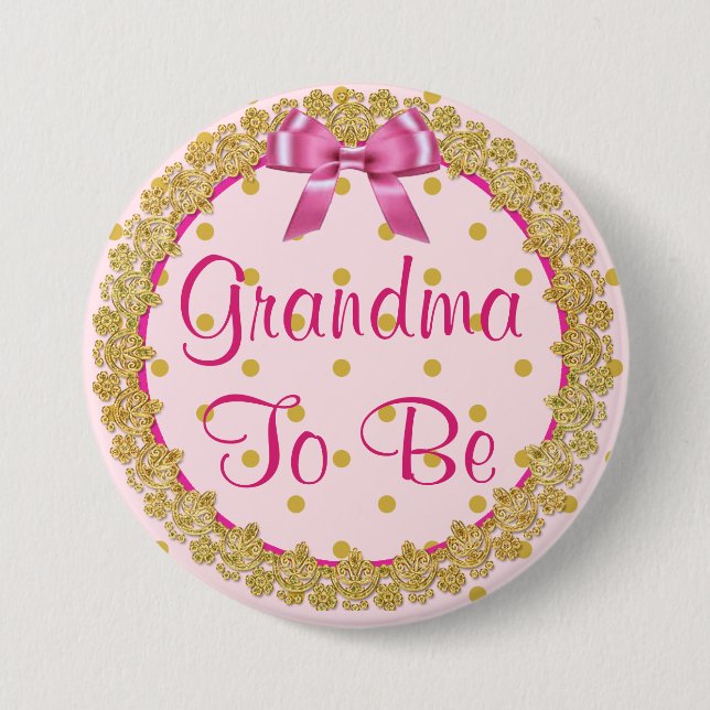 Badge Rond 7,6 Cm Grand-mère à être rose et Baby shower or Bouton (Devant)