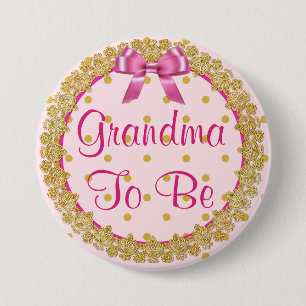 Badge Rond 7,6 Cm Grand-mère à être rose et Baby shower or Bouton
