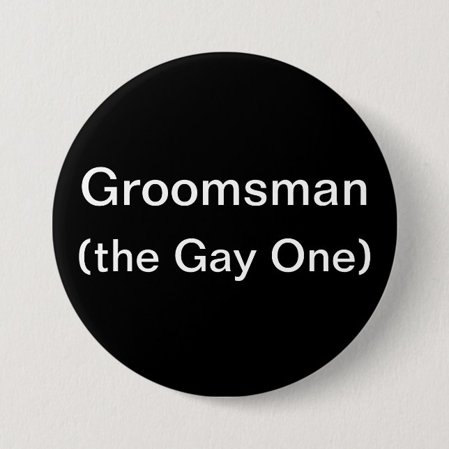 Badge Rond 7,6 Cm Groomsman le gai (Devant)