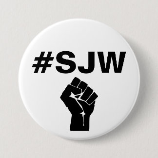 Badge Rond 7,6 Cm Guerrier de justice sociale de #SJW