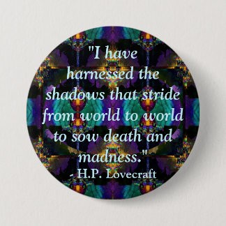 Badge Rond 7,6 Cm H.P. Bouton de citation de Lovecraft