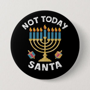 Badge Rond 7,6 Cm Hanukkah Pas aujourd'hui Père Noël juif Chanukah