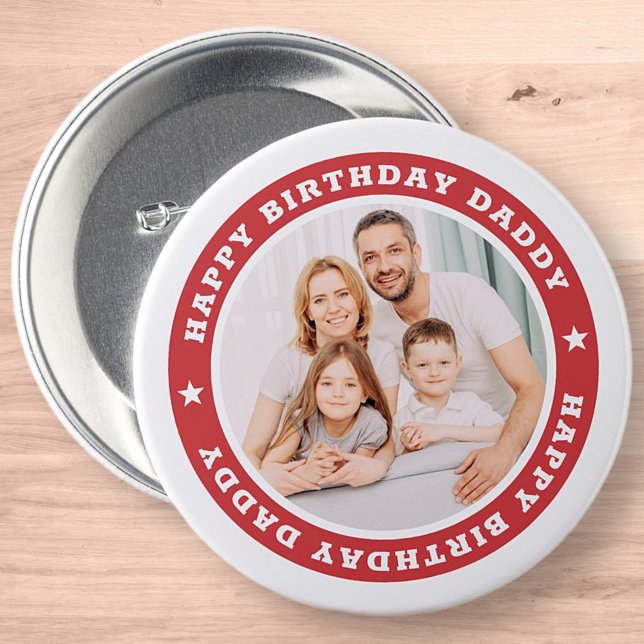 Badge Rond 7,6 Cm Happy Birthday Daddy Modern Simple Custom Photo (Créateur téléchargé)