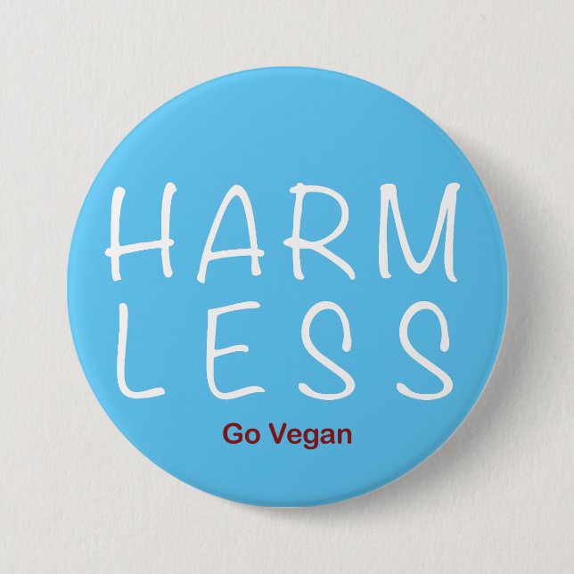 Badge Rond 7,6 Cm Harm Less (Devant)