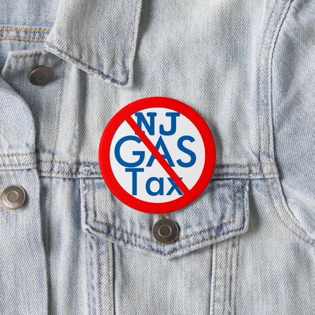 Badge Rond 7,6 Cm Hausses de la taxe sur l'essence anti-New Jersey (En situation)