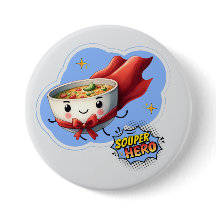 Héros de la Soupe, Super Héros de la Soupe Pun |