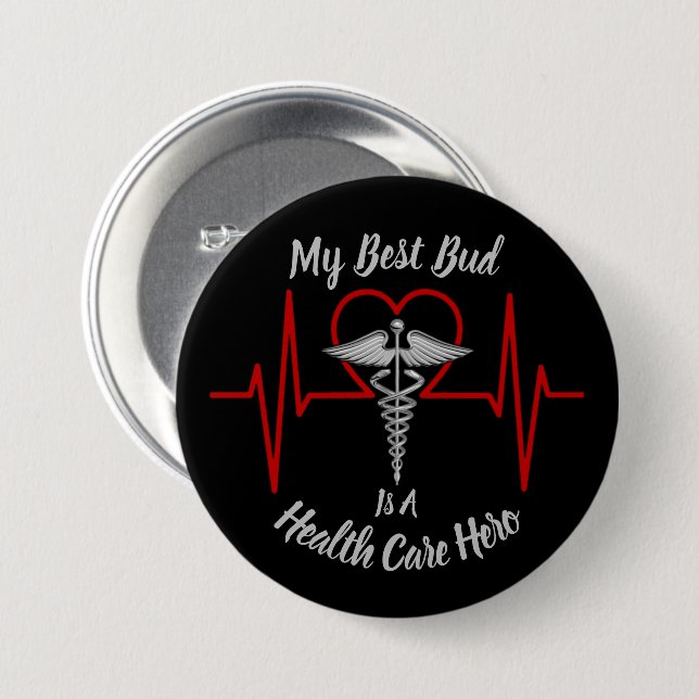 Badge Rond 7,6 Cm Héros des soins de santé Best Buddy (Devant & derrière)